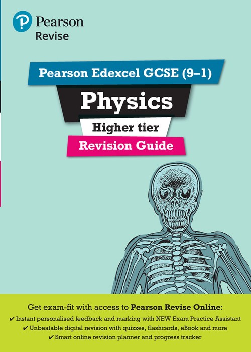 Pearson REVISE Edexcel GCSE Physics (Higher) Revision Guide: incl. online revision and quizzes - for 2027, 2028 exams