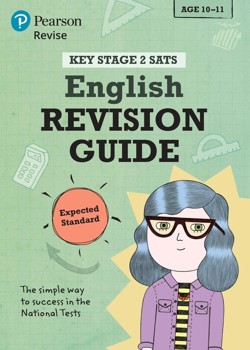 Pearson REVISE Key Stage 2 SATs English: Revision Guide - Expected Standard for 2027, 2028 exams