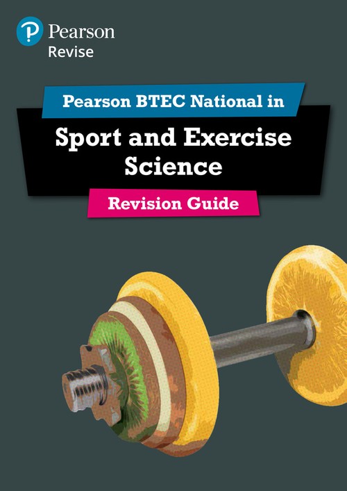 Pearson REVISE BTEC National Sport and Exercise Science Revision Guide incl. online revision - for 2027 exams