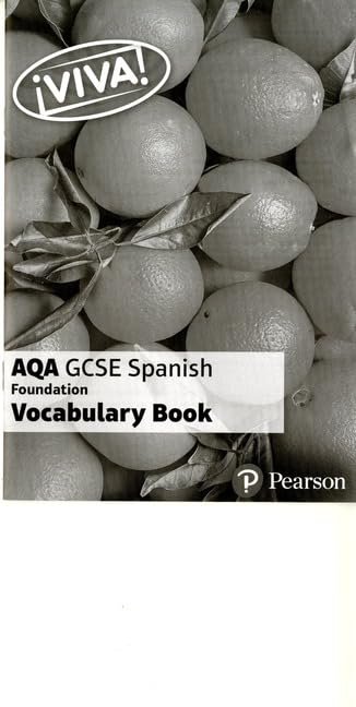 Viva! AQA GCSE Spanish Foundation Vocabulary Book