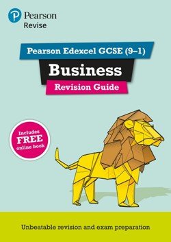 Pearson REVISE Edexcel GCSE Business: Revision Guide incl. online revision and quizzes - for 2027, 2028 exams