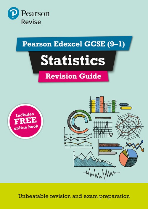 Pearson REVISE Edexcel GCSE Statistics Revision Guide: incl. online revision, quizzes and videos - for 2027, 2028 exams