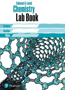 Edexcel AS/A level Chemistry Lab Book