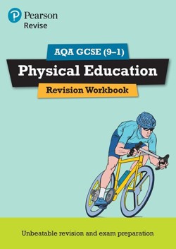 Pearson REVISE AQA GCSE Physical Education Revision Workbook - for 2027, 2028 exams
