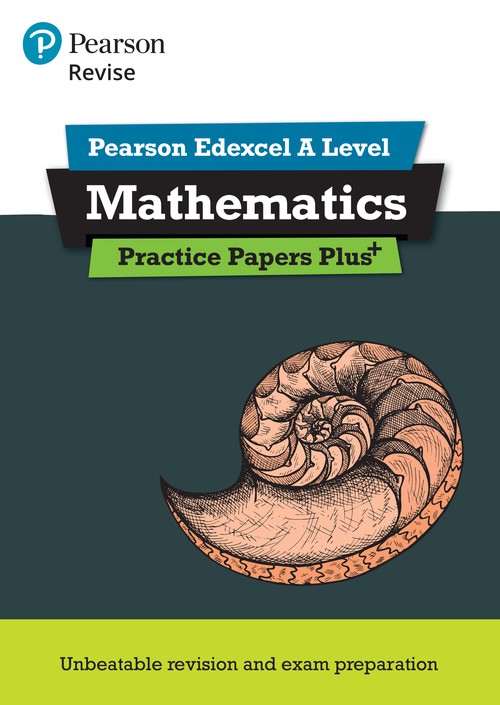 Pearson REVISE Edexcel A Level Maths Practice Papers Plus - for 2027, 2028 exams