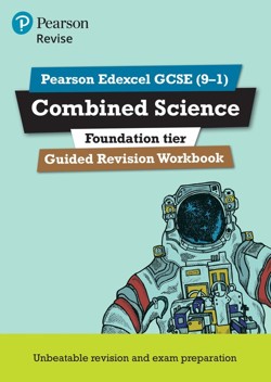 Pearson REVISE Edexcel GCSE Combined Science (Foundation) Guided Revision Workbook - for 2027, 2028 exams