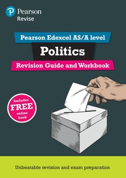 Pearson REVISE Edexcel AS/A Level Politics Revision Guide & Workbook incl. online edition - for 2027, 2028 exams