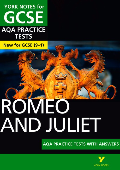 Romeo and Juliet AQA Practice Tests York Notes GCSE - for 2027, 2028 exams