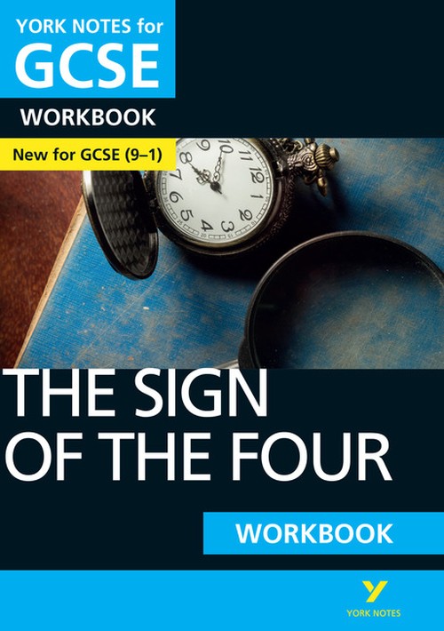 The Sign of the Four York Notes GCSE English Literature Workbook - for 2027, 2028 exams