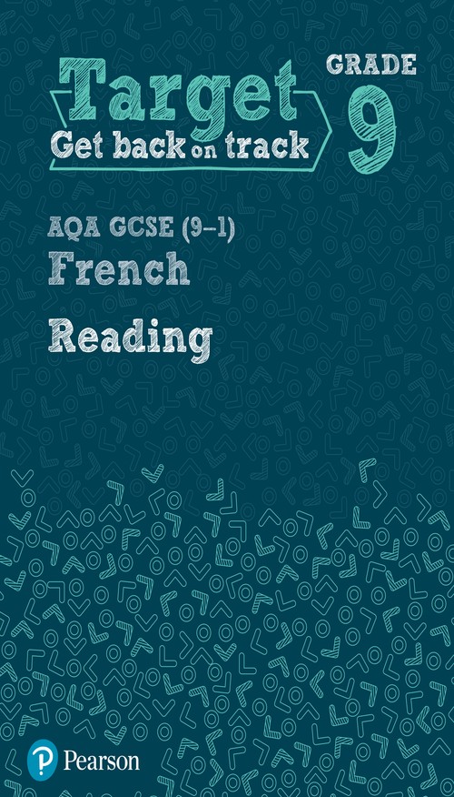 Target Grade 9 Reading AQA GCSE (9-1) French Workbook