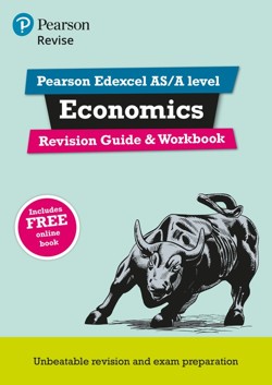 Pearson REVISE Edexcel AS/A Level Economics Revision Guide & Workbook incl. online revision - for 2027, 2028 exams