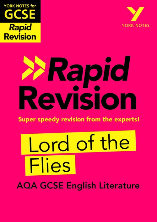 York Notes RAPID AQA GCSE (Revision Guide) Lord of the Flies - for 2027, 2028 exams