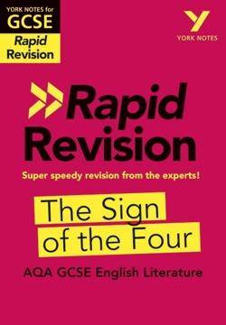 York Notes RAPID AQA GCSE (Revision Guide) The Sign of the Four - for 2027, 2028 exams