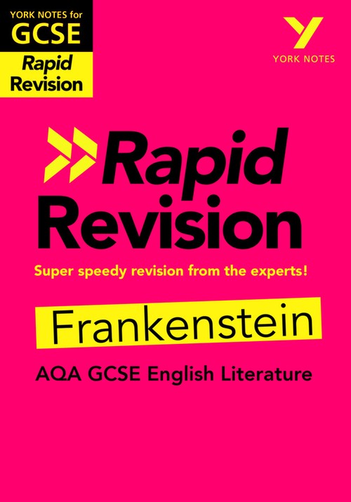 York Notes RAPID AQA GCSE (Revision Guide) Frankenstein - for 2027, 2028 exams