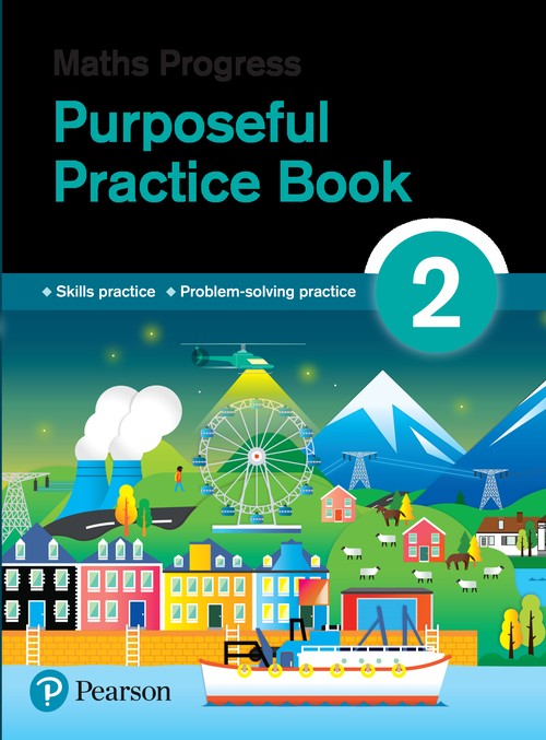 Maths Progress Purposeful Practice Book 2 Second Edition