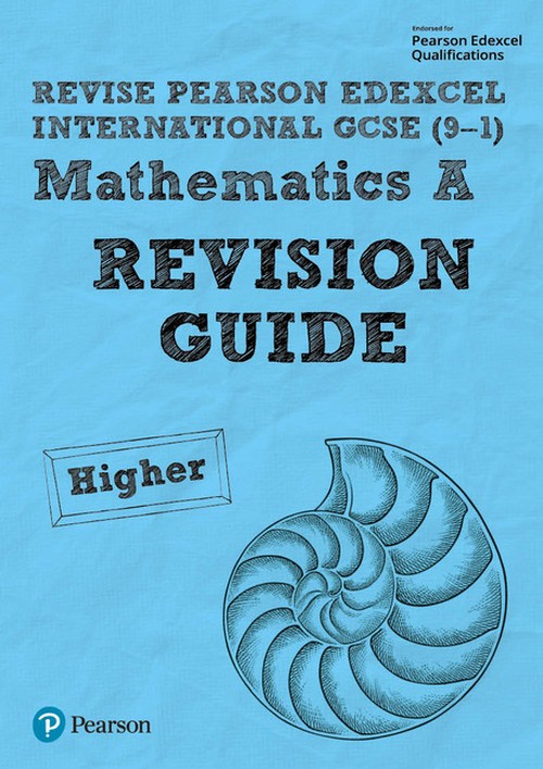 Pearson REVISE Edexcel International GCSE Maths A (Higher) Revision Guide incl. online revision - for 2027, 2028 exams