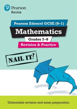 Pearson REVISE Edexcel GCSE Maths Grades 7-9 Revision and Practice - for 2027, 2028 exams