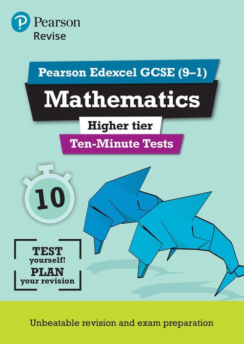 Pearson REVISE Edexcel GCSE Maths (Higher) Ten-Minute Tests - for 2027, 2028 exams