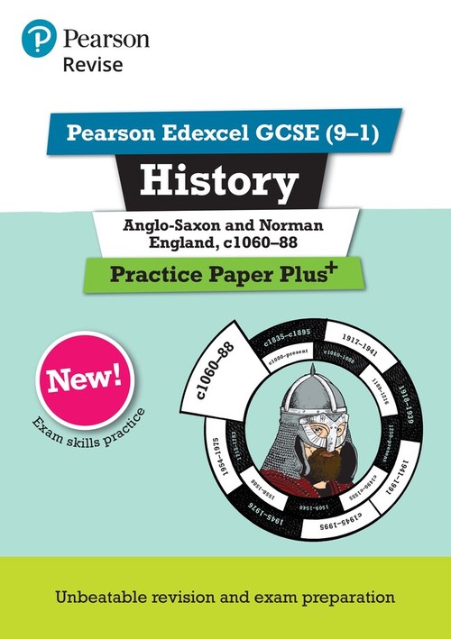 Pearson REVISE Edexcel GCSE History Anglo-Saxon and Norman England, c1060-88 Practice Paper Plus incl. online revision - for 2027, 2028 exams