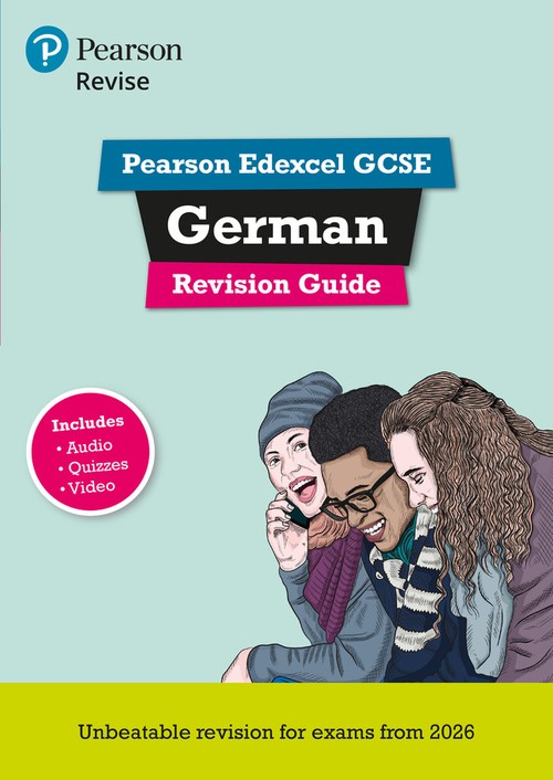 Pearson REVISE Edexcel GCSE German Revision Guide incl. audio, quiz & video - for 2027, 2028 exams
