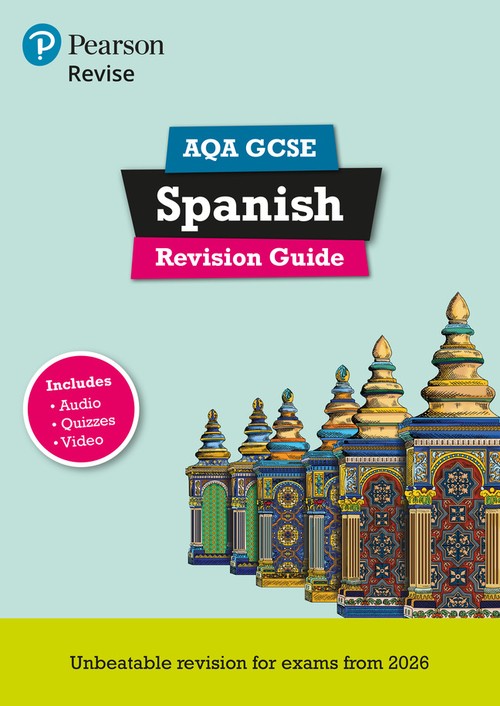 Pearson REVISE AQA GCSE Spanish Revision Guide incl. audio, quiz & video - for 2027, 2028 exams