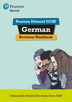 Pearson REVISE Edexcel GCSE German Revision Workbook - for 2027, 2028 exams