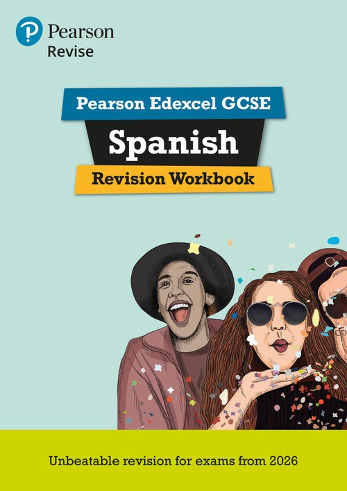 Pearson REVISE Edexcel GCSE Spanish Revision Workbook - for 2027, 2028 exams