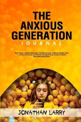 The Anxious Generation Journal