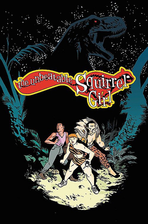 The Unbeatable Squirrel Girl Vol. 7: I've Been Waiting for a Squirrel Like You
