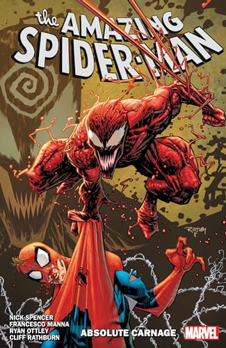 Amazing Spider-Man By Nick Spencer Vol. 6: Absolute Carnage