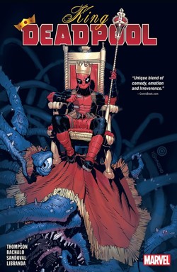 King Deadpool Vol. 1: Hail to the King