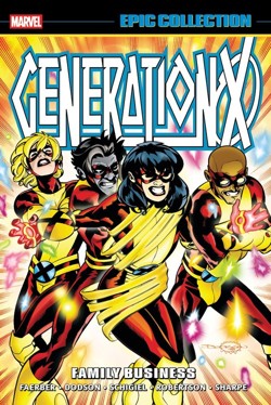 Generation X Epic Collection: Family Business