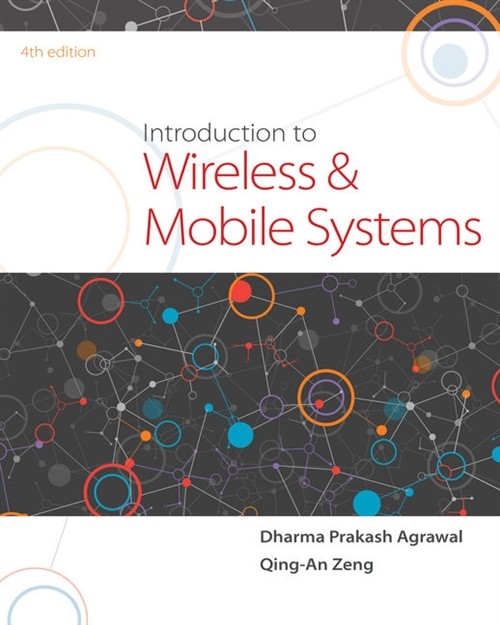 Introduction to Wireless and Mobile Systems