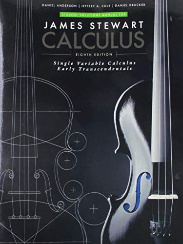 Student Solutions Manual for Stewart's Single Variable Calculus: Early Transcendentals, 8th