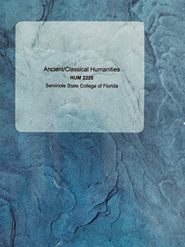 AncientClassical Humanities Seminole State College of Florida