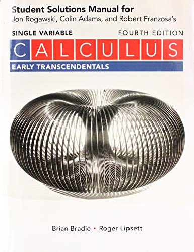 Student Solutions Manual for Calculus Early Transcendentals (Single Variable)