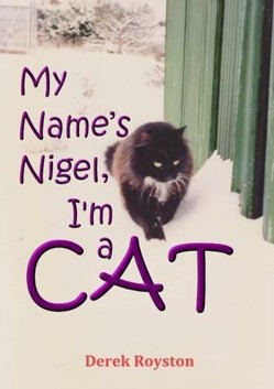 My Name's Nigel, I'm a Cat
