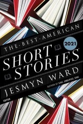 The Best American Short Stories 2021
