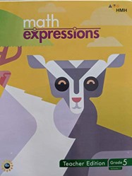 Math Expressions, Grade 5 Volume 1, Teacher Edition, 9781328742520, 1328742520