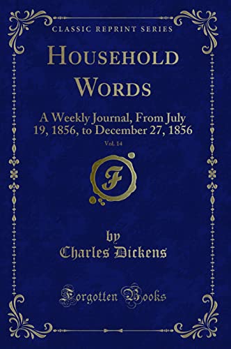 Household Words, Vol. 14
