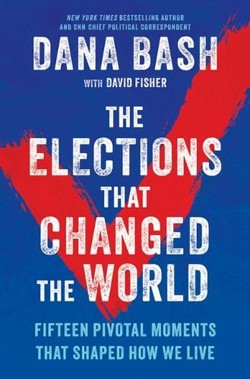 The Elections That Changed the World