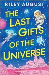 The Last Gifts of the Universe