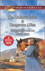 The Outlaw's Bride and Dangerous Allies