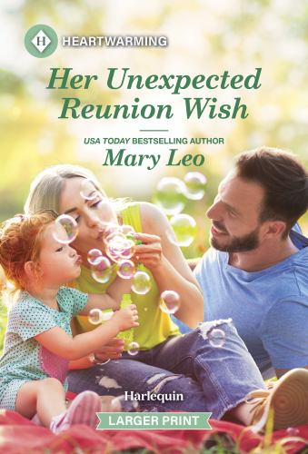 Her Unexpected Reunion Wish