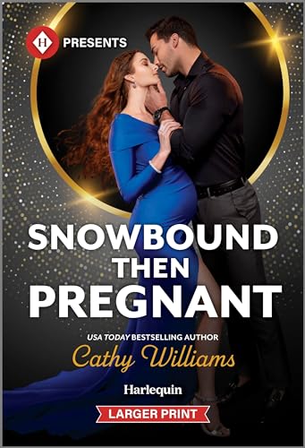 Snowbound Then Pregnant