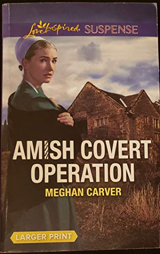 Amish Covert Operation