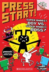 Super Rabbit Boy vs. Super Rabbit Boss!: A Branches Book (Press Start! #4)