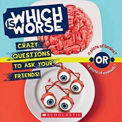 Which Is Worse?