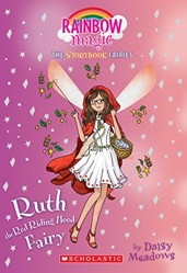 Ruth the Red Riding Hood Fairy (Storybook Fairies #4)