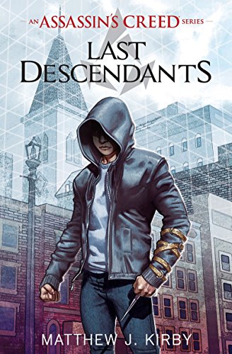 Last Descendants An Assassins Creed Series